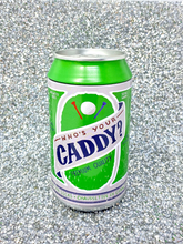 Load image into Gallery viewer, Who&#39;s Your Caddy Beer Can Socks
